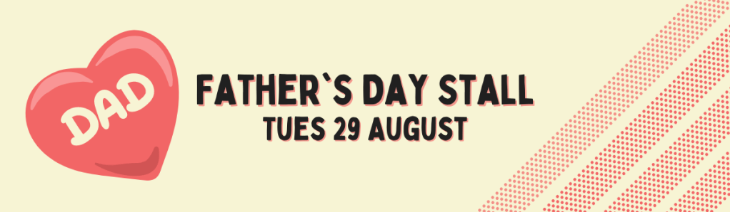 Father’s Day Stall
